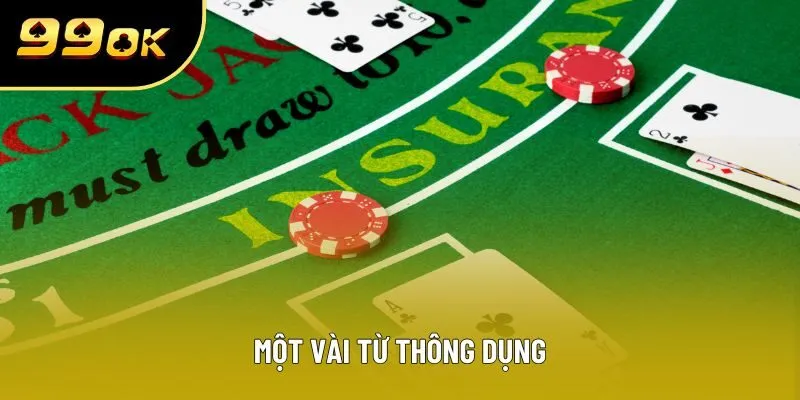 Một vài từ thông dụng
