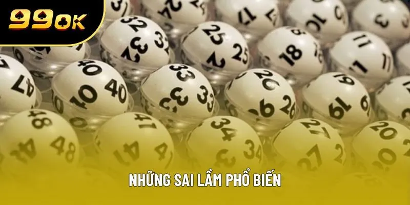 Những sai lầm phổ biến