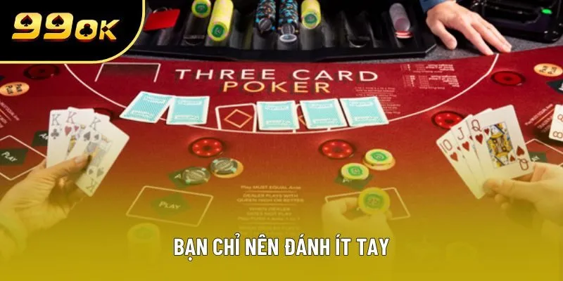 Bạn chỉ nên đánh ít tay