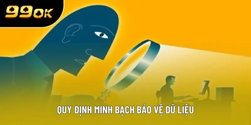 Quy định minh bạch bảo vệ dữ liệu