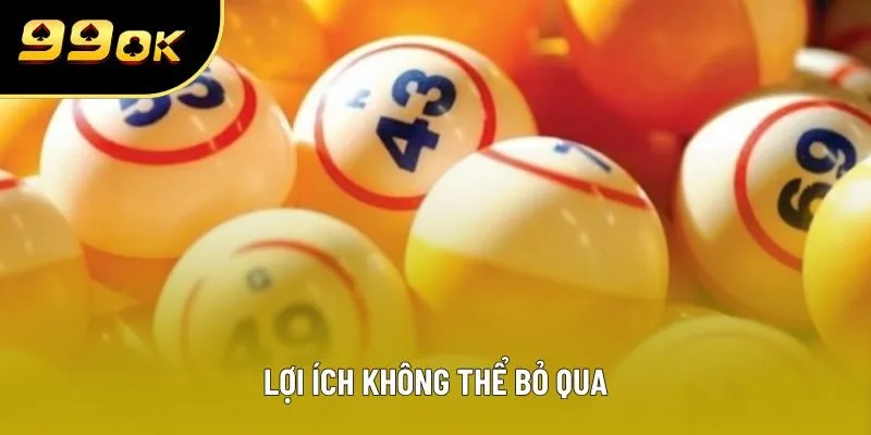 Lợi ích không thể bỏ qua Lợi ích không thể bỏ qua